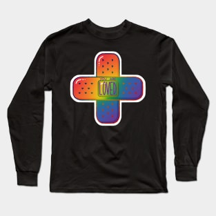 You are LOVED ~ Pride Flag Long Sleeve T-Shirt